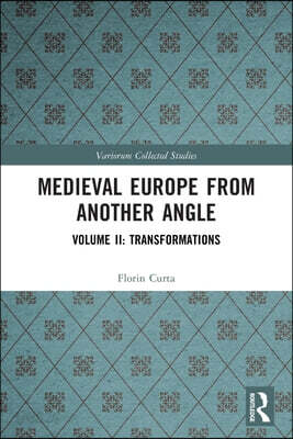 Medieval Europe From Another Angle