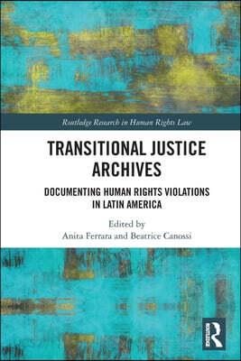 Transitional Justice Archives
