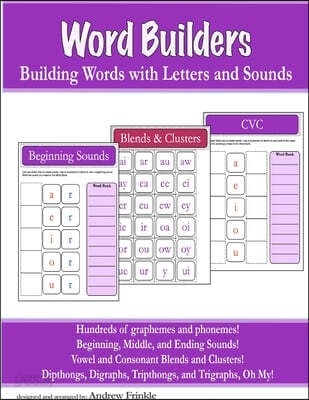 Word Builders - Building Words with Letters and Sounds
