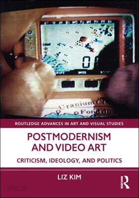 Postmodernism and Video Art