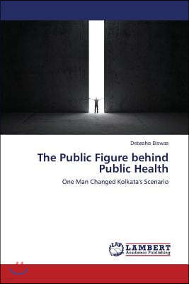 The Public Figure behind Public Health