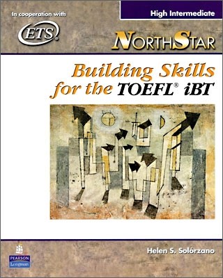 Northstar: Building Skills for the TOEFL Ibt, High-Intermediate Student Book