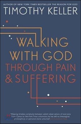 Walking with God Through Pain and Suffering