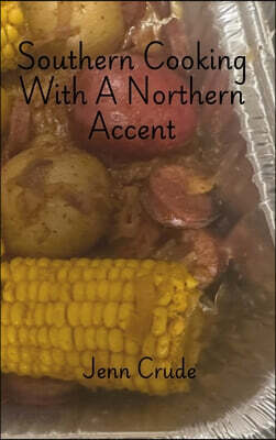 Southern Cooking with a Northern Accent