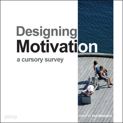 Designing motivation