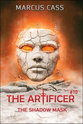 The Shadow Mask (The Artificer Book 10): A Portal Progression Fantasy Series