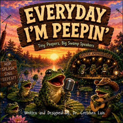 Everyday I'm Peepin': Tiny Peepers, Big Swamp Speakers