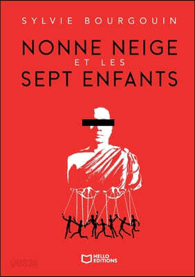 Nonne Neige et les sept enfants