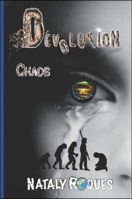 Devolution: Chaos