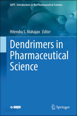 Dendrimers in Pharmaceutical Science