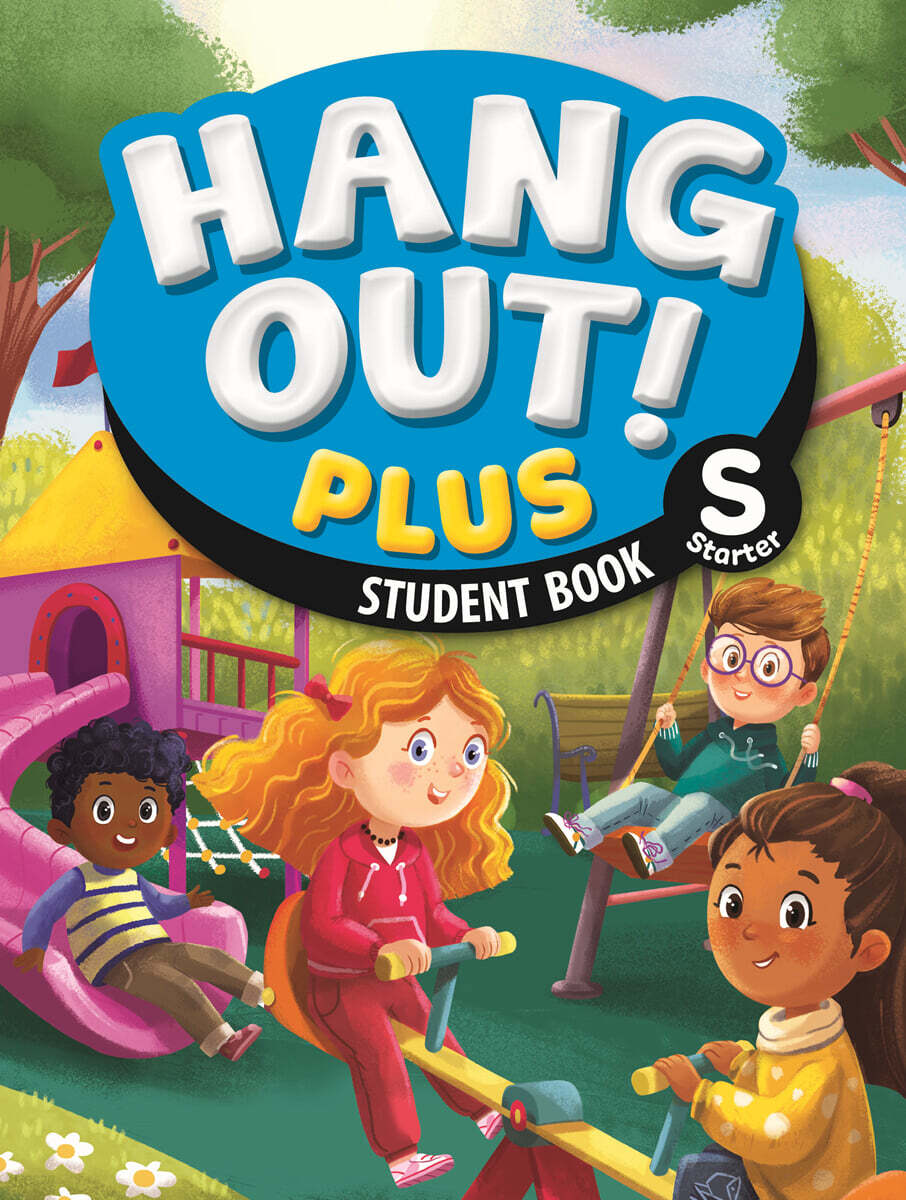 Hang Out! Plus Starter : Student Book