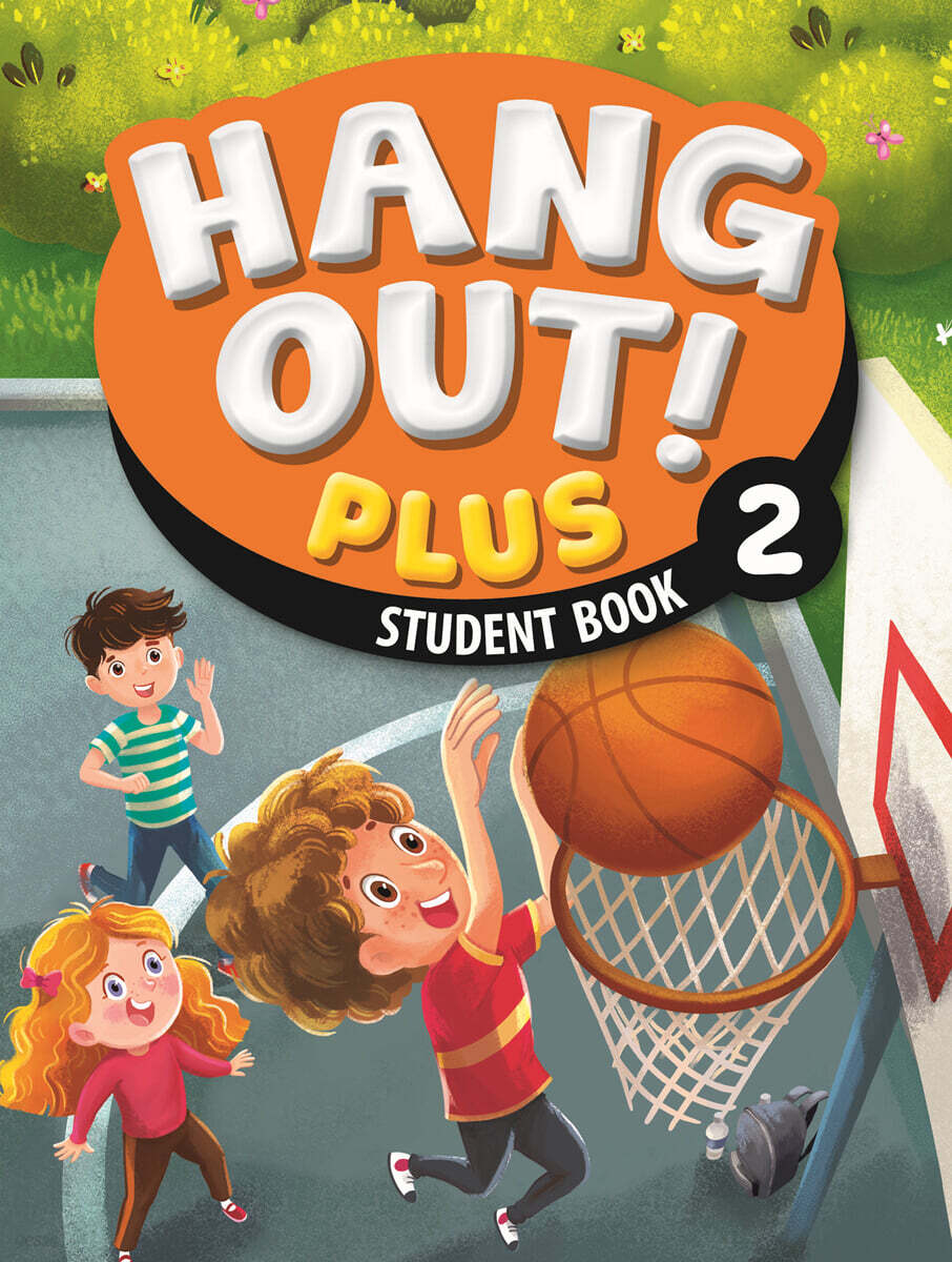 Hang Out! Plus 2 : Student Book