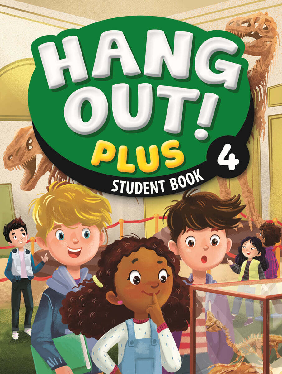 Hang Out! Plus 4 : Student Book