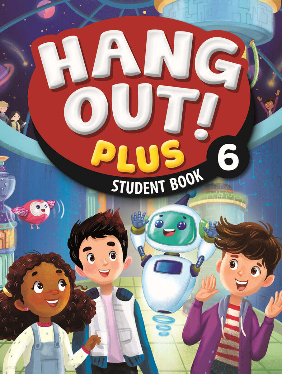 Hang Out! Plus 6 : Student Book