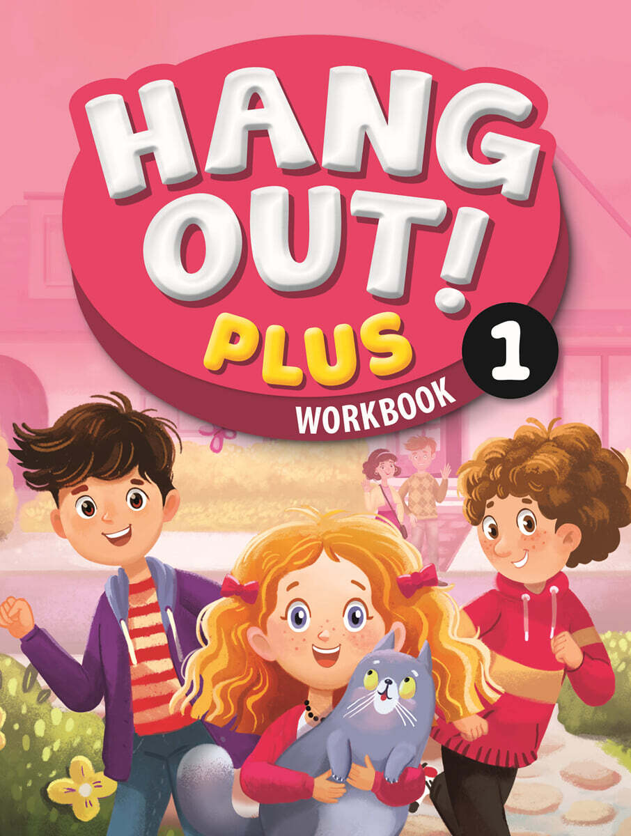 Hang Out! Plus 1 : Workbook