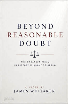 BEYOND REASONABLE DOUBT