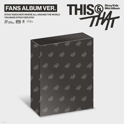Stray Kids - THIS & THAT [FANS ALBUM VER.]