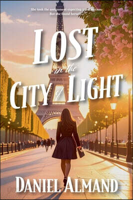 Lost in the City of Light