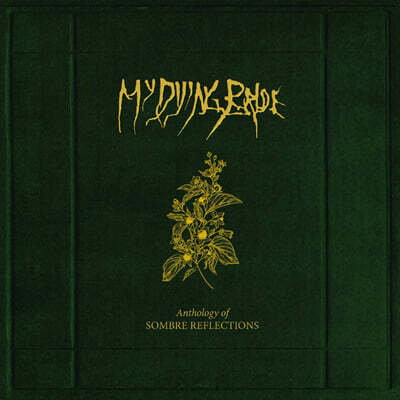 My Dying Bride (마이 다잉 브라이드) — Anthology Of Sombre Reflections 앨범 커버