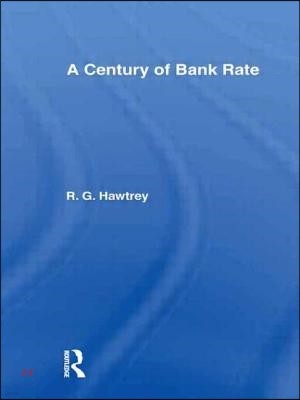 Century of Bank Rate