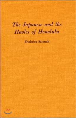 Japanese and Haoles of Honolulu