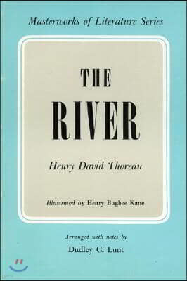 The River (Masterworks of Literature)