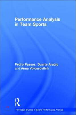 Performance Analysis in Team Sports