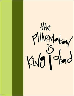 Lulu Press Madding Mission "The Pharmakon Is King/Dead" Jotter Book