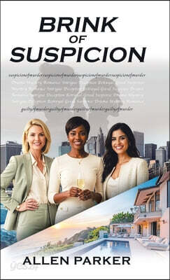 Brink of Suspicion