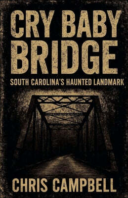 Cry Baby Bridge