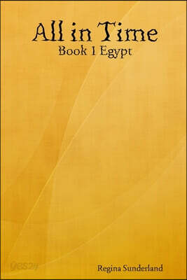 All in Time - Book 1 Egypt