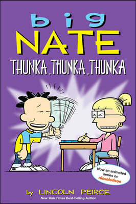 Big Nate: Thunka, Thunka, Thunka: Volume 14