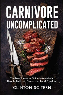 Carnivore Uncomplicated