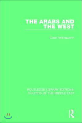 The Arabs and the West