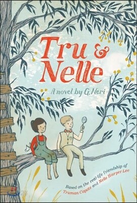 Tru & Nelle
