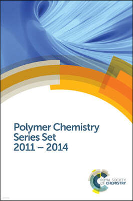 Polymer Chemistry Series Set: 2011 - 2014