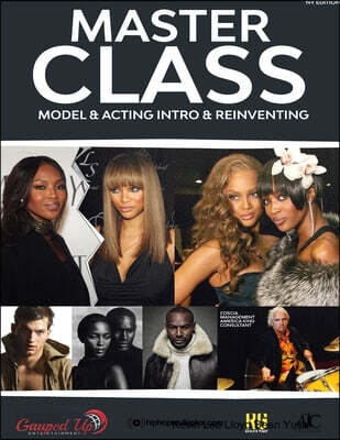 Master Class Enter or reinvent your Modeling or Acting Career