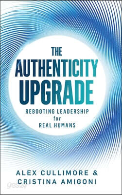 The Authenticity Upgrade