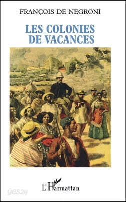 Les colonies de vacances