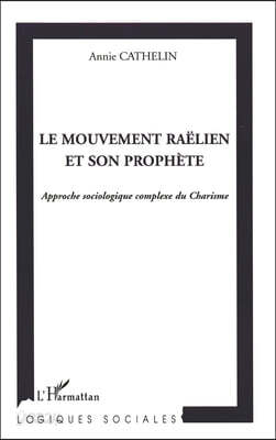 Le mouvement raelien et son prophete