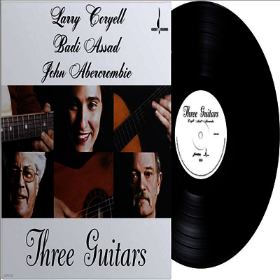 Larry Coryell,Badi Assad,John Abercrombie — Three Guitars (One Step Plating) 앨범 커버