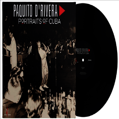 Paquito D'rivera — Portraits Of Cuba (One-Step Pressing) 앨범 커버