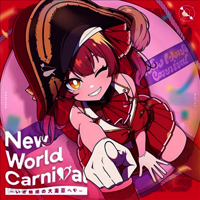 Houshou Marine (호쇼 마린) - New World Carnival ~いざ魅惑の大海原へ~ (CD+Blu-ray) (초회한정반 A)