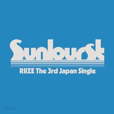 라이즈 (RIIZE) - 일본 싱글 3집 Sunburst [EUNSEOK Ver.]