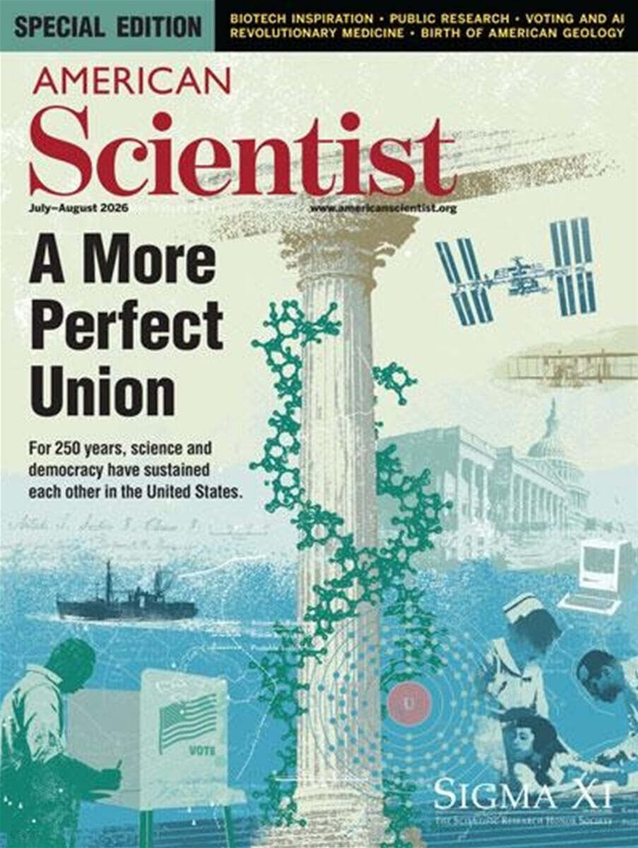 American Scientist (격월간) : 2026년 07/08월