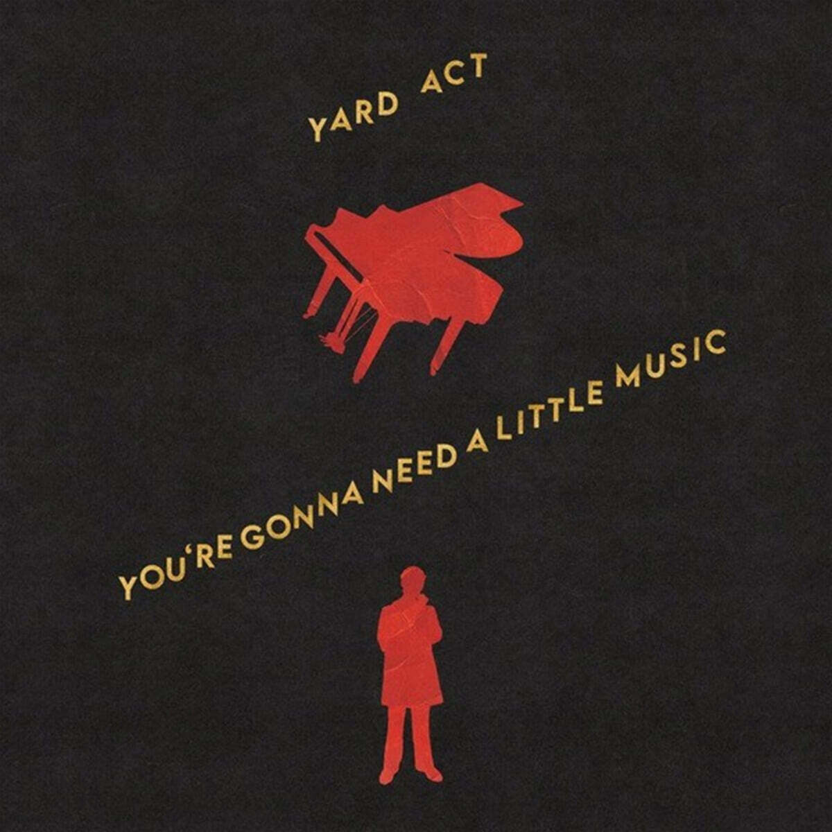 Yard Act (야드 액트) - You're Gonna Need A Little Music