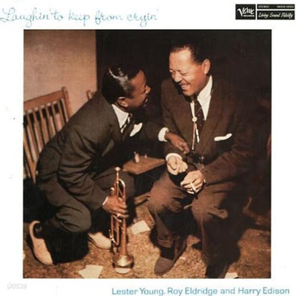[중고 LP] Lester Young, Roy Eldridge & Harry Edison - Laughin' To Keep From Cryin' (EU 수입)