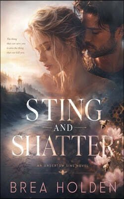 Sting And Shatter