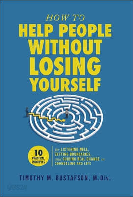 How to Help People Without Losing Yourself