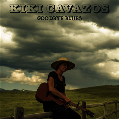 Kiki Cavazos — Goodbye Blues 앨범 커버